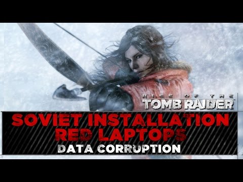 Rise of the Tomb Raider ★ Soviet Installation Red Laptops Locations ★ Data Corruption Challenge