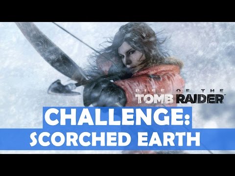 Rise of the Tomb Raider – Scorched Earth Challenge Walkthrough (4 Fuel Tanks Destroyed)
