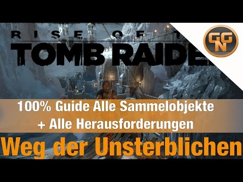 Rise of the Tomb Raider – Weg der Unsterblichen – Alle Sammelgegenstände Fundorte