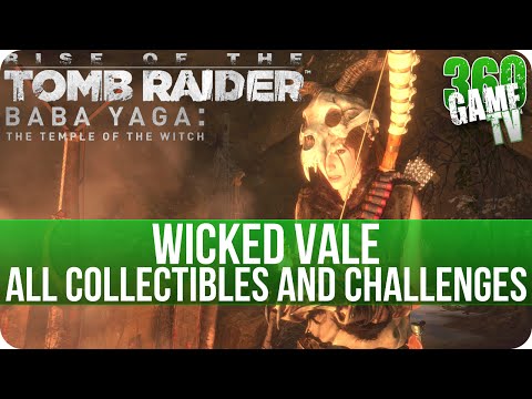 Rise of the Tomb Raider – Wicked Vale – All Collectibles and Challenges Locations – Baba Yaga DLC
