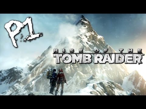 Rise of the Tomb Raider《古墓奇兵：崛起》Part 1 : 開頭也太爽啦！！