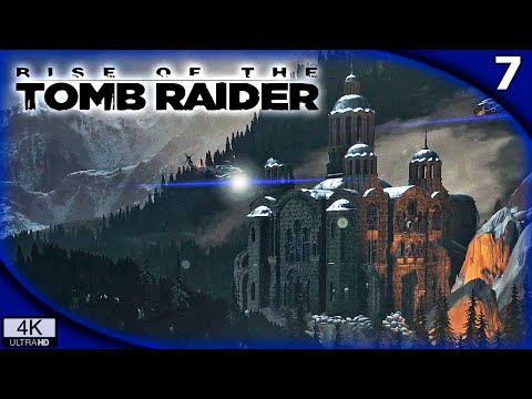 RotTR #7 | LA CATEDRAL | RISE OF THE TOMB RAIDER Gameplay Español