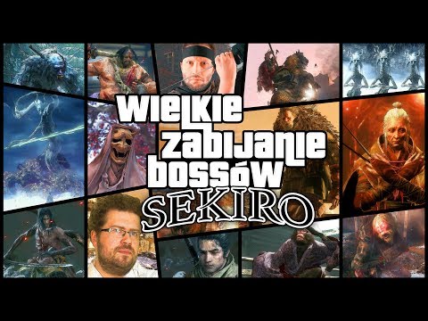 Sekiro – PORADNIK dla potłuczonych
