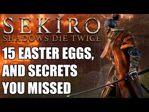 Sekiro: Shadows Die Twice – 15 Easter Eggs, Secrets and Mechanics You Probably Missed