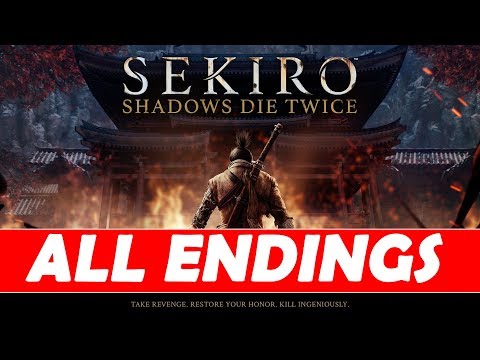 Sekiro Shadows Die Twice – All 4 Endings (Shura / Immortal Severance / Purification / Return)