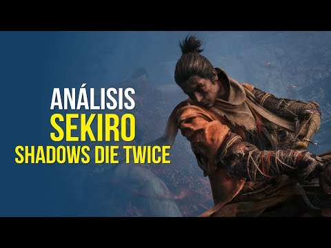 SEKIRO: SHADOWS DIE TWICE, análisis
