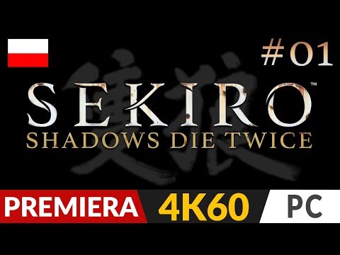 Sekiro Shadows Die Twice PL 🎑 #1 (odc.1) 🍚 Nowa gra twórców Dark Souls | Gameplay po polsku w 4K