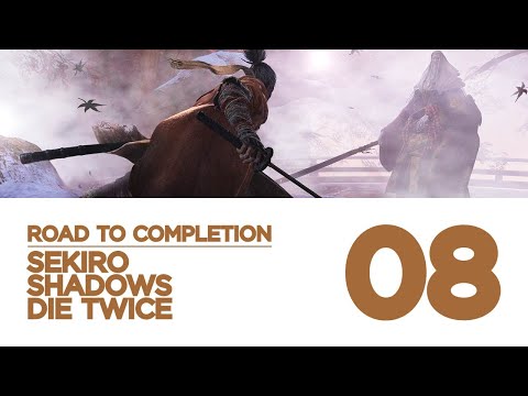 Sekiro Shadows Die Twice Platinum Trophy Guide 08 / Ashina Castle to Fountainhead Palace