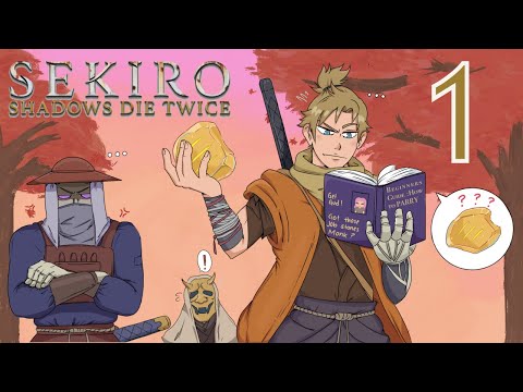 Sekiro Shadows Die Twice Playthrough Part 1 | The One-armed Wolf
