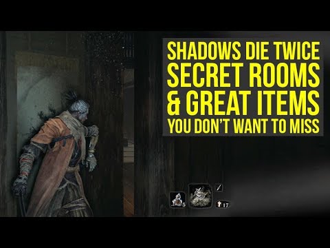 Sekiro Shadows Die Twice Tips And Tricks – SECRET ROOMS & Items You Don't Want To Miss (Sekiro Tips)