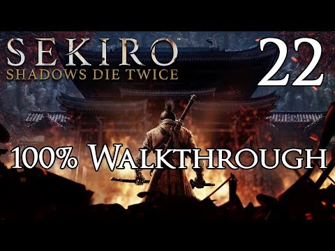 Sekiro: Shadows Die Twice – Walkthrough Part 22: Owl (Father)