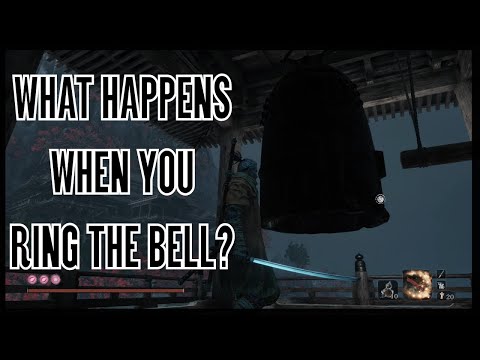 Sekiro Shadows Die Twice What Happens When You Ring The Bell (Bell Demon Location)