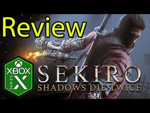 Sekiro Shadows Die Twice Xbox Series X Gameplay Review
