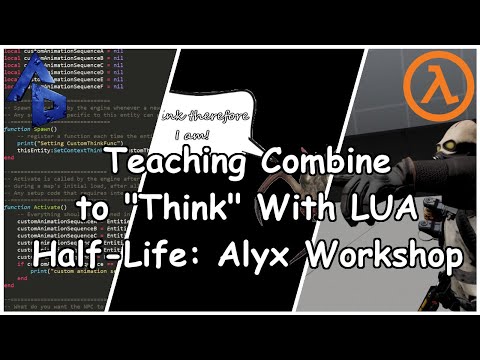 Setting up "Think" functions in LUA Scripts for Half-Life: Alyx Workshop Tools