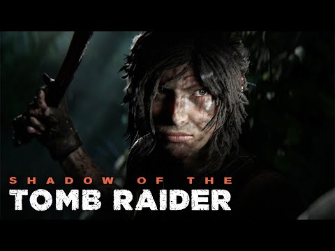 Shadow Of The Tomb Raider – Official Trailer