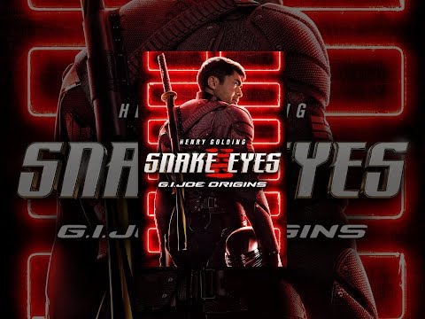 Snake Eyes: G.I. JOE Origins