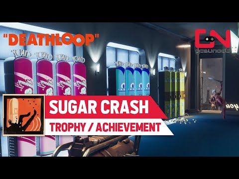Sugar Crash Trophy Deathloop
