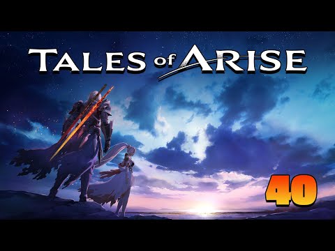 Tales of Arise #40: Angekommen in Ganath Haros!