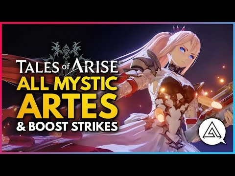 Tales of Arise | All Mystic Artes & Boost Strikes So Far