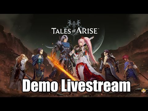 Tales of Arise – Demo Livestream