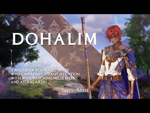 Tales of Arise – Dohalim – Character Introduction