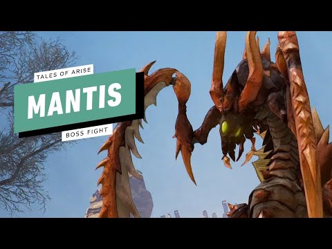 Tales of Arise Gameplay Walkthrough – Boss Fight: Mantis