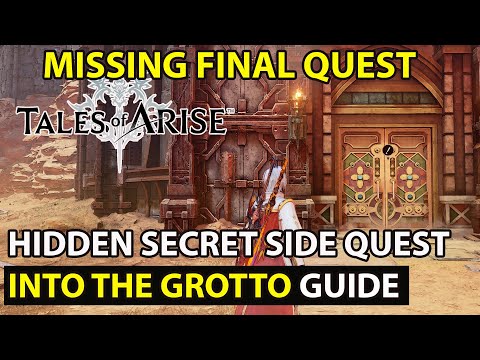 Tales Of Arise – Hidden Secret Side Quest – Into The Grotto Guide