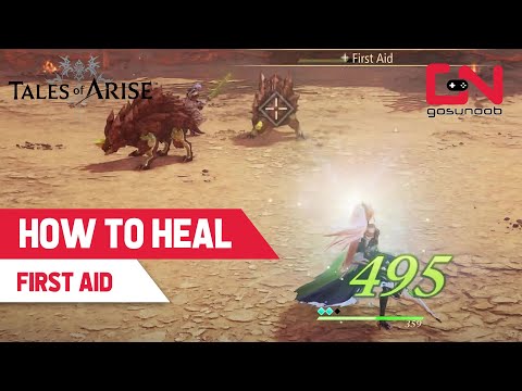 Tales of Arise How to Heal – With an Item or a Character, First Aid