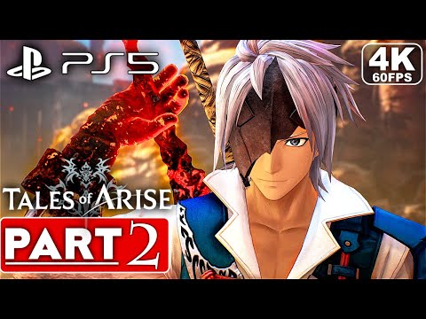 TALES OF ARISE PS5 Gameplay Walkthrough Part 2 [4K 60FPS] – No Commentary (FULL GAME)