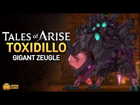 Tales of Arise – Toxidillo Gigant Zeugle