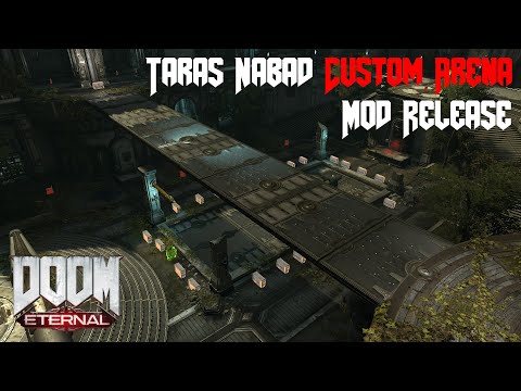Taras Nabad Arena Mod Release – DOOM Eternal