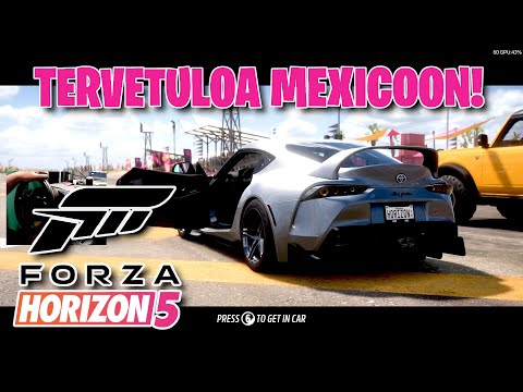 Tervetuloa Mexicoon – Forza Horizon 5 #1