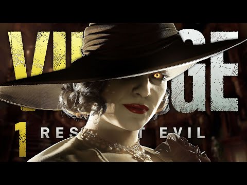 THE LADY AWAITS | Resident Evil: Village – Part 1