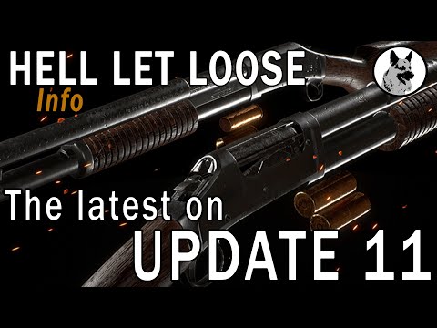 The Latest News on Hell Let Loose Update 11
