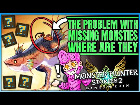 The Missing Monsties in Stories 2 – What Happened – Monster Hunter Stories 2! (Fun/Discussion)