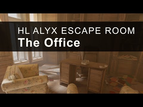 The Office – Half-Life Alyx Escape Room – No Commentary