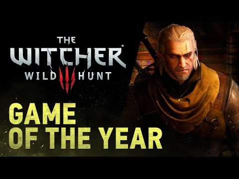 The Witcher 3: Wild Hunt || GAME OF THE YEAR Trailer