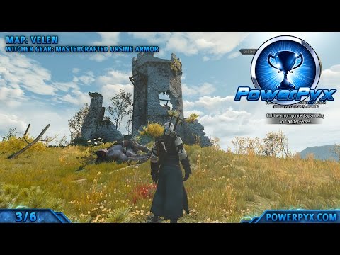 The Witcher 3 Wild Hunt – Mastercrafted Ursine Witcher Gear Set Locations (Upgrade Diagrams)