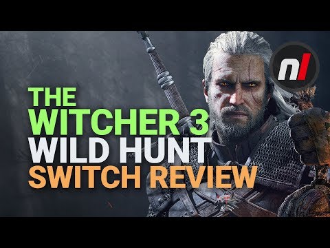 The Witcher 3: Wild Hunt Nintendo Switch Review – Is It Worth It?