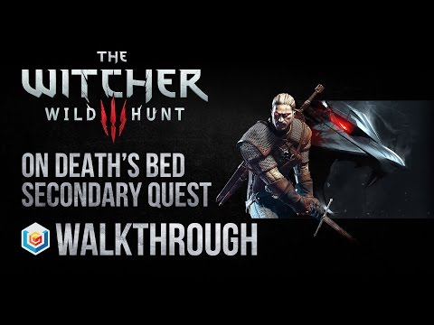 The Witcher 3 Wild Hunt Walkthrough On Death's Bed Secondary Quest Guide Gameplay/Let's Play
