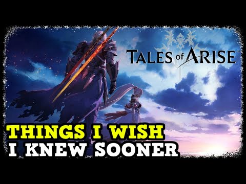 Things I Wish I Knew Sooner In Tales of Arise (Tips & Tricks for New Players)