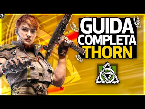 THORN – GUIDA COMPLETA & CARICA RAZORBLOOM [Rainbow Six Siege ITA]