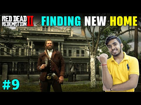 TIME TO MOVE ON NEW GANG BASE  | RED DEAD REDEMPTION 2 GAMEPLAY #9
