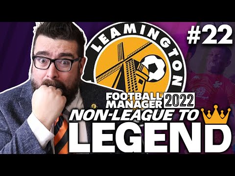 TITLE DECIDER! | Part 22 | LEAMINGTON | Non-League to Legend FM22 | Football Manager 2022