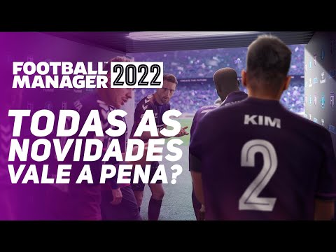 TODAS AS NOVIDADES do Football Manager 2022 [FM 2022]