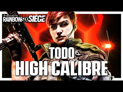 TODO lo que NECESITAS SABER sobre HIGH CALIBRE | Caramelo Rainbow Six Siege