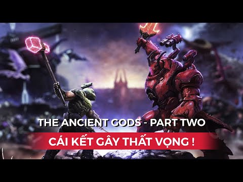 Tóm tắt và Phân tích DLC Doom Eternal – The Acient Gods – Part Two