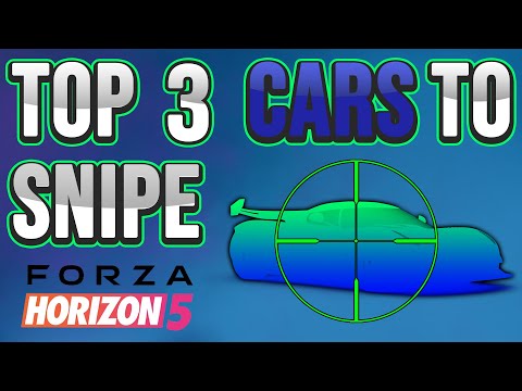 Top 3 Cars To Snipe – Forza Horizon 5
