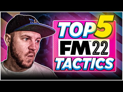 Top 5 BEST Tactics on Football Manager FM22 per formation