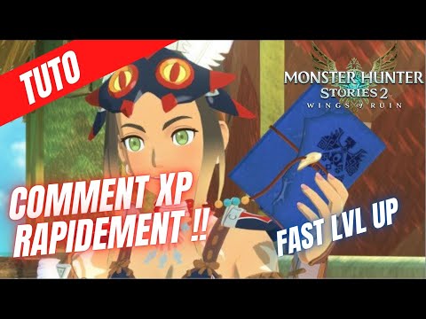 TUTO FARM XP MONSTER HUNTER STORIES 2 GUIDE